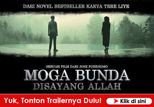 Siap Tayang Film Adaptasi Novel Moga Bunda Disayang Allah Republika Online