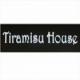 Tiramisu House