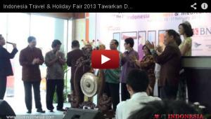 Indonesia Travel & Holiday Fair (ITHF) 2013 Tawarkan Destinasi Seru & Hemat dengan Harga Fantastis