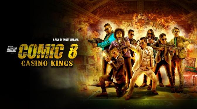 Jadwal Tayang Comic 8 : Casino Kings Part 2 Mundur 3 Maret 2016