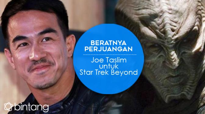 Beratnya Perjuangan Joe Taslim untuk Star Trek Beyond