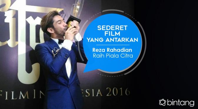 Sederet Film yang Antarkan Reza Rahadian Raih Piala Citra