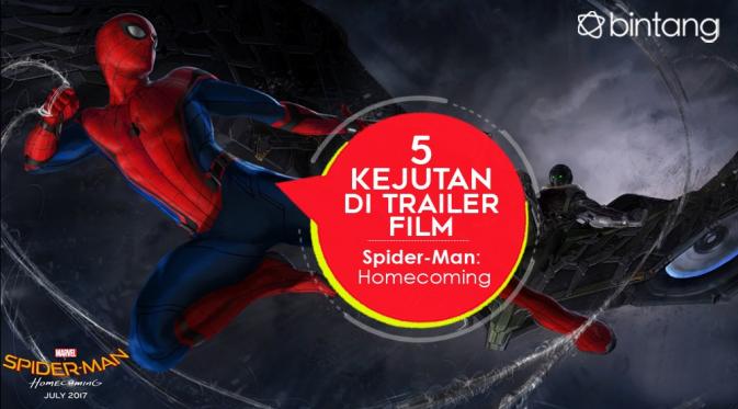 5 Kejutan di Trailer Film Spider-Man: Homecoming