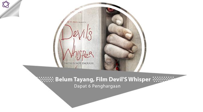 Belum Tayang, Film Devil'S Whisper Dapat 6 Penghargaan