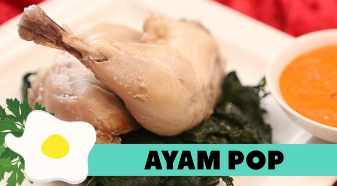 Siapa Bilang Masak Ayam Pop Sulit dan Merepotkan? Intip di 