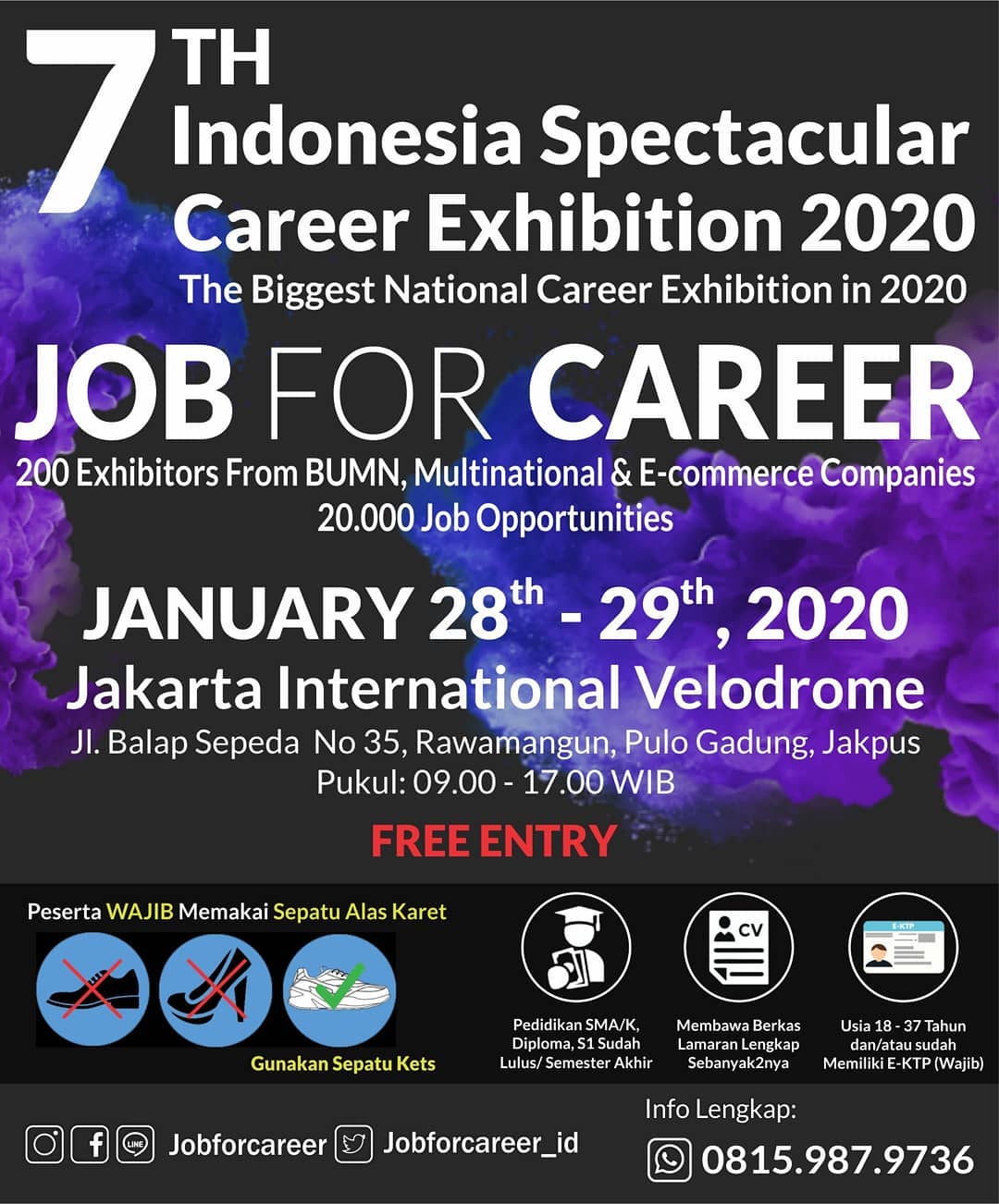 The 7Th Indonesia Spectacular Startup & Career Exhibition “JOB FOR CAREER”