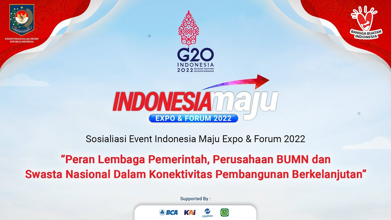 Indonesia Maju Expo & Forum 2022