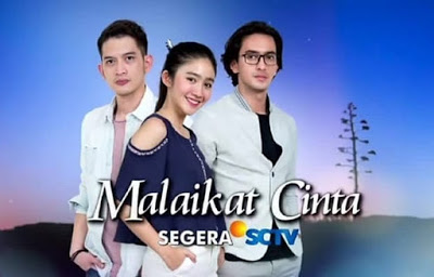 Sinopsis, Nama Artis, Foto Para Pemain dan Pemeran Sinetron 'Malaikat Cinta' di SCTV