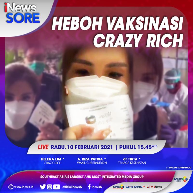 "iNews Sore" Live di iNews dan RCTI+ Rabu Pukul 15.45: Heboh Vaksinasi "Crazy Rich"