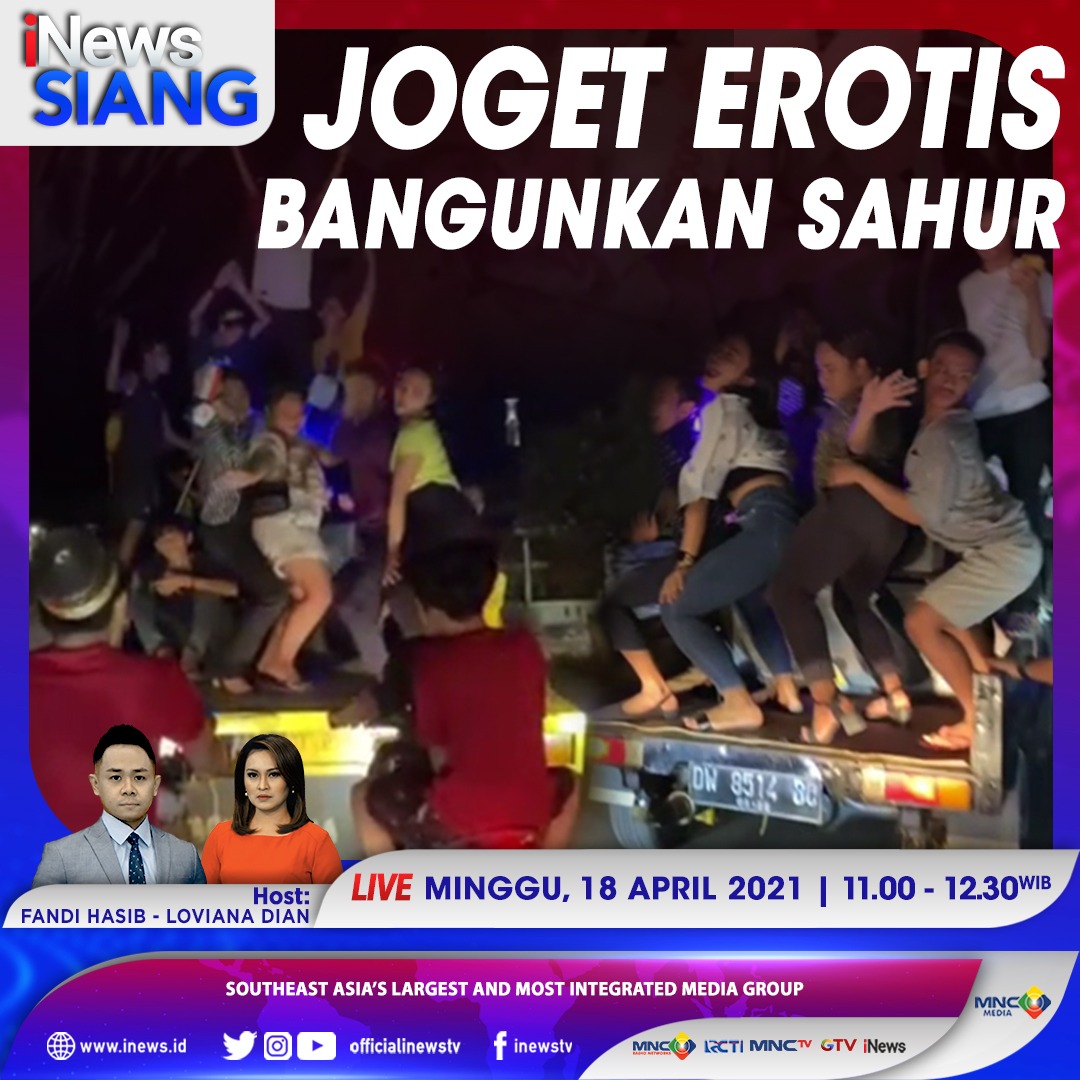 Viral Aksi Joget Erotis Bangunkan Sahur. Saksikan Selengkapnya di iNews Siang Minggu Pukul 11.00 WIB